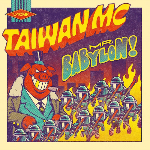 Taiwan MC - Mr Babylon